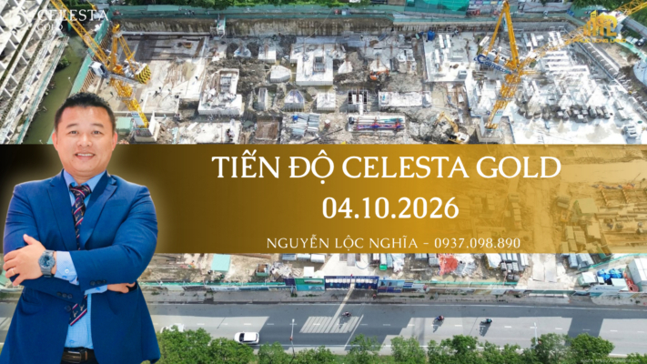 Tiến độ thi công toàn cảnh dự án Celesta Gold Nguyễn Hữu Thọ ngày 04/10/2026